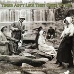 Times Ain’t Like They Used To Be: Early American Rural Music, Vol. 7